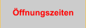 ffnungszeiten