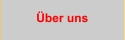ber uns
